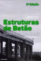 Estruturas de Betão. Bases de Cálculo Segundo Eurocódigo 2 Estruturas de Betão. Bases de Cálculo Segundo Eurocódigo 2