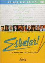Estudar! o caminho do sucesso - CAMPUS - GRUPO ELSEVIER