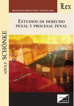 Estudios de derecho penal y procesal penal Estudios de derecho penal y procesal penal