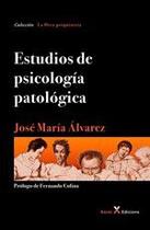 Estudios de psicología patológica - Pensódromo