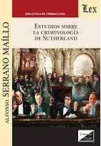 Estudios sobre la criminología de Sutherland