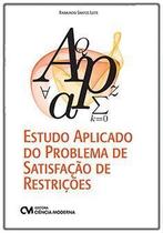 Estudo Aplicado do Problema de Satisfação de Restrições
