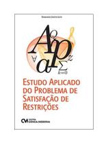 Estudo aplicado do problema de satisfação de restrições Estudo aplicado do problema de satisfação de restrições