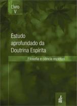 Estudo aprofundado da doutrina espirita - FEB