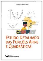 Estudo Detalhado das Funções Afins e Quadráticas - CIENCIA MODERNA