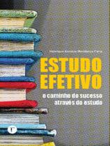 Estudo efetivo - GRAMMA EDITORA Estudo efetivo - GRAMMA EDITORA