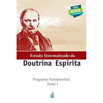 Estudo Sistematizado Da Doutrina Espirita - Tomo I - Edição Atualizada - FEB