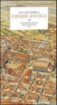 Estudo sobre a cidade antiga