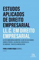 Estudos aplicados de Direito empresarial ll. C. Em direito empresarial