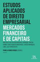 Estudos Aplicados De Direito Empresarial - Mercados Financeiro e De Capitais - 07Ed/22