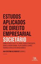 Estudos Aplicados de Direito Empresarial: Societário Cazetta, Camila Cortez