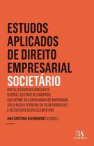 Estudos Aplicados de Direito Empresarial - Societário - Vol. 2 - 01ED/19 - ALMEDINA