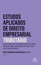 Estudos aplicados de direito empresarial: tributário - ALMEDINA BRASIL
