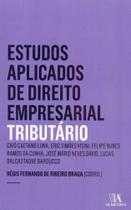 Estudos Aplicados Direito Empresarial - Tributário - 03Ed/18 - ALMEDINA