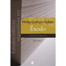 Estudos Bíblicos Expositivos em Êxodo Volume 01 Philip Ryken