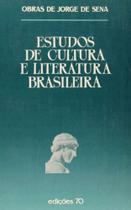 Estudos cultura e lit.brasileiro - EDICOES 70