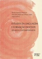 Estudos da Linguagem e Formação Docente - Desafios Contemporâneos - Mercado de Letras