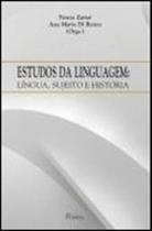 Estudos da linguagem - lingua, sujeito e historia Estudos da linguagem - lingua, sujeito e historia
