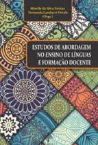 Estudos de abordagem no ensino de línguas e formação docente - PONTES EDITORES Estudos de abordagem no ensino de línguas e formação docente - PONTES EDITORES