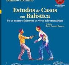 Estudos De Casos Em Balística: Se Os Mortos Falassem Os Vivos Não Mentiriam - MILLENNIUM