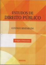 Estudos de direito público: artigos e pareceres Estudos de direito público: artigos e pareceres
