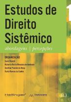 Estudos de Direito Sistêmico: Abordagens, Percepções - Tagore Editora Estudos de Direito Sistêmico: Abordagens, Percepções - Tagore Editora