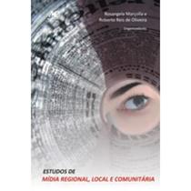 Estudos de midia regional local e comunitaria - ld - ARTE & CIENCIA