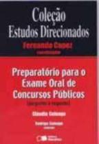 Estudos Direcionados - Preparatório Para O Exame Oral De Concursos Públicos - Perguntas E Respostas - Saraiva S/A Livreiros Editores