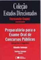 Estudos Direcionados - Preparatório Para O Exame Oral De Concursos Públicos - Perguntas E Respostas - Saraiva S/A Livreiros Editores