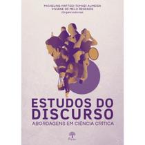 Estudos Do Discurso: Abordagens Em Ciência Crítica - PONTES Estudos Do Discurso: Abordagens Em Ciência Crítica - PONTES