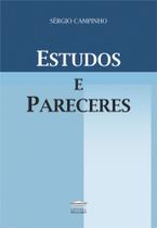 ESTUDOS E PARECERES - ESTUDOS E PARECERES -