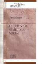 Estudos em Semiótica Social Estudos em Semiótica Social