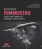 Estudos Feministas por um Direito menos machista Vol 1 - Tirant Empório do Direito