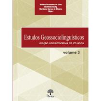 Estudos geossociolinguísticos - vol. 3
