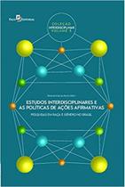Estudos interdisciplinares e as políticas de ações afirmativas - vol. 5