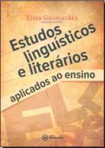 Estudos linguisticos e literarios aplicados ao ensino Estudos linguisticos e literarios aplicados ao ensino
