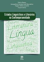 Estudos Linguísticos E Literários Na Contemporaneidade Estudos Linguísticos E Literários Na Contemporaneidade