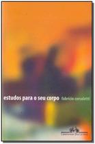 Estudos Para o Seu Corpo Estudos Para o Seu Corpo
