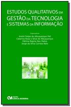 Estudos Qualitativos Em Gestao Da Tecnologia Esist