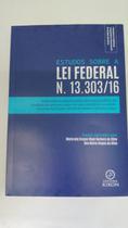Estudos sobre a Lei Federal N 13303/16 - Kiron
