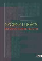 Estudos sobre Fausto Estudos sobre Fausto