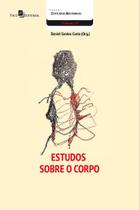 Estudos Sobre o Corpo (Volume 33) - Paco Estudos Sobre o Corpo (Volume 33) - Paco