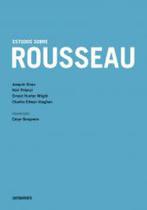 Estudos Sobre Rousseau - CONTRAPONTO