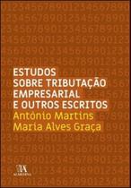 Estudos sobre tributação empresarial e outros escritos - ALMEDINA BRASIL Estudos sobre tributação empresarial e outros escritos - ALMEDINA BRASIL