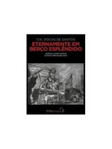 Eternamente em berço esplêndido