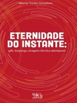 Eternidade do instante - EDITUS - UESC Eternidade do instante - EDITUS - UESC