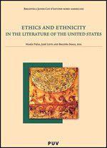 Ethics and ethnicity in the Literature of the United States - Publicacions de la Universitat de València