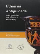 Ethos na antiguidade Ethos na antiguidade