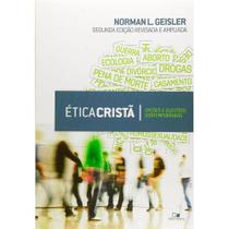 Ética Cristã - Norman L. Geisler - VIDA NOVA