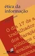 Etica da informacao - EDUSC - EDITORA DA UNIVERSIDAD